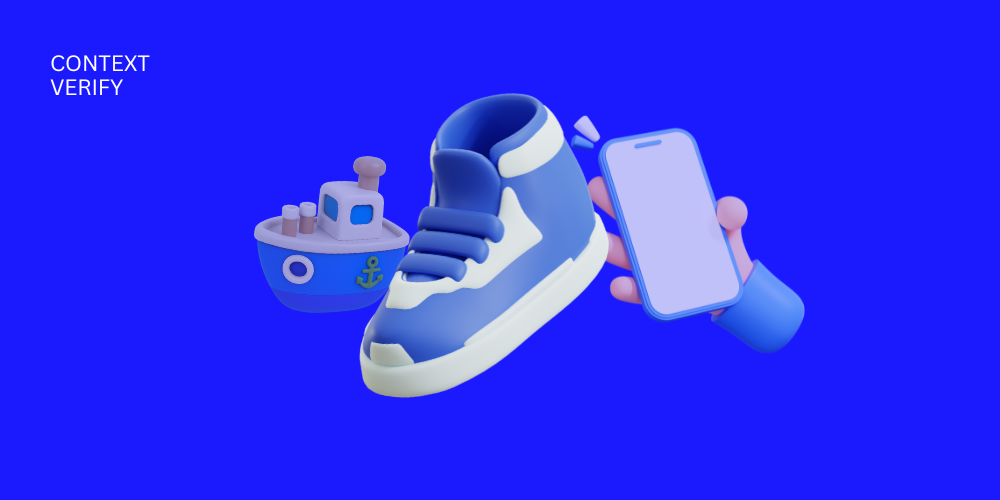Illustration mit einem blauen Sneaker, einem Spielzeug-Schiff und einer Hand, die ein Smartphone hält – auf blauem Hintergrund. Links steht "Context Verify"